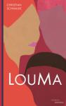 das Cover von Christian Schnalke: Louma