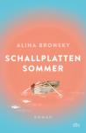 das Cover von Alina Bronsky: Schallplattensommer
