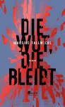 das Cover von Die Wut, die bleibt