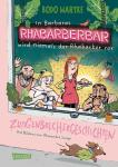 das Cover von In Barbaras Rhabarberbar wird niemals der Rhabarber rar