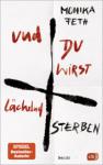 das Cover von Und du wirst lächelnd sterben