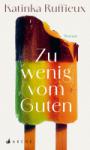 das Cover von Zu wenig vom Guten