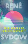 das Cover von Die große Sehnsucht