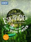 das Cover von 52 kleine & große Eskapaden - Kraft tanken und Ruhe finden!