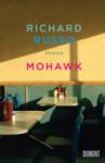 das Cover von Richard Russo: Mohawk