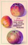 das Cover von Das leise Platzen unserer Träume