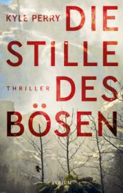 das Cover von Die Stille des Bösen
