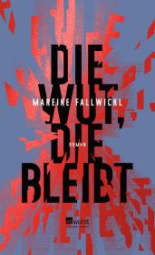 das Cover von Die Wut, die bleibt