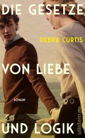 das Cover von Die Gesetze von Liebe und Logik
