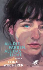 das Cover von All die Farben, all das Licht