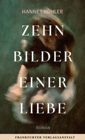das Cover von Zehn Bilder einer Liebe