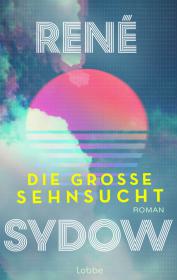 das Cover von Die große Sehnsucht