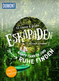 das Cover von 52 kleine & große Eskapaden - Kraft tanken und Ruhe finden!