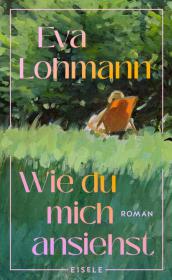 das Cover von Wie du mich ansiehst