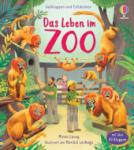das Cover von Aufklappen und Entdecken: Das Leben im Zoo