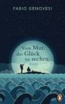 das Cover von Vom Mut, das Glück zu suchen