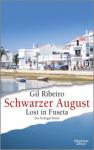 das Cover von Gil Ribeiro: Schwarzer August