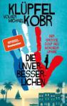 das Cover von Volker Klüpfel: Die Unverbesserlichen - Der große Coup des Monsieur Lipaire