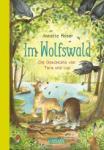 das Cover von Annette Moser: Im Wolfswald - Die Geschichte von Tara und Lup