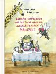 das Cover von Konrad Kröterich und die Suche nach der allerleckersten Mahlzeit