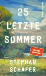 das Cover von 25 letzte Sommer