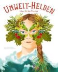 das Cover von Umwelt-Helden