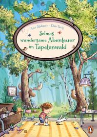 das Cover von Selmas wundersame Abenteuer im Tapetenwald