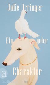 das Cover von Ein guter Charakter