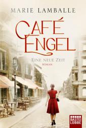 das Cover von Café Engel - Eine neue Zeit