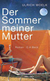 das Cover von Der Sommer meiner Mutter