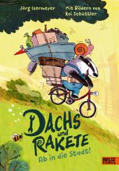 das Cover von Dachs und Rakete. Ab in die Stadt!