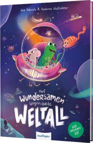 das Cover von Auf wundersamen Wegen durchs Weltall