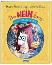 das Cover von Das NEINhorn und die SchLANGEWEILE