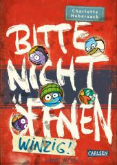 das Cover von Bitte nicht öffnen 7: Winzig!