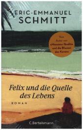 das Cover von Felix und die Quelle des Lebens
