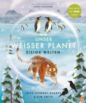 das Cover von Unser weißer Planet - Eisige Welten