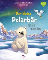 das Cover von Der kleine Polarbär - Zu Hause in der Arktis