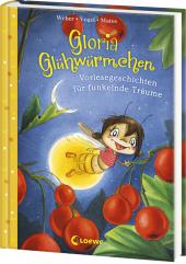 das Cover von Gloria Glühwürmchen (Band 5) - Vorlesegeschichten für funkelnde Träume