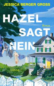 das Cover von Hazel sagt Nein