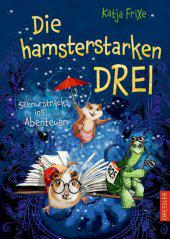 das Cover von Die hamsterstarken Drei - Schnurstracks ins Abenteuer