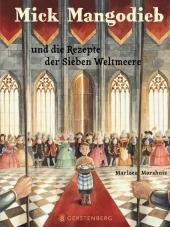das Cover von Mick Mangodieb und die Rezepte der Sieben Weltmeere