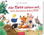 das Cover von Alle Tiere ziehen mit - auch das kleine Küken Pitt