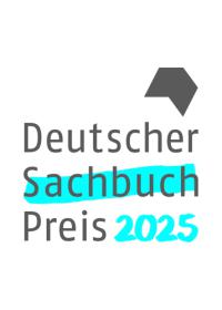 das Cover von Deutscher Sachbuchpreis 2025