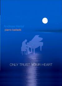 das Cover von Only Trust Your Heart