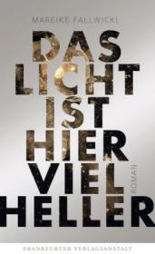 das Cover von Das Licht ist hier viel heller