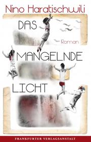 das Cover von Das mangelnde Licht
