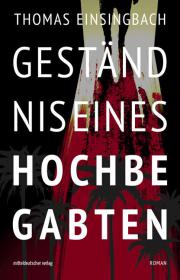 das Cover von Geständnis eines Hochbegabten