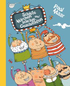 das Cover von Schiefe Märchen und schräge Geschichten