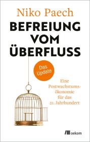 Bitte klicken für größeres Bild das Cover von Befreiung vom Überfluss - das Update