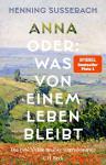 das Cover von Anna oder: Was von einem Leben bleibt